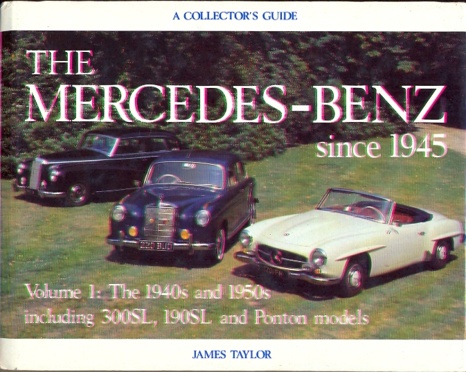 Mercedes Benz Since 1945 A Collector s Guide Volume 1 David Thomas Mercedes Benz Since 1945 A Collector s Guide Volume 1 David Thomas